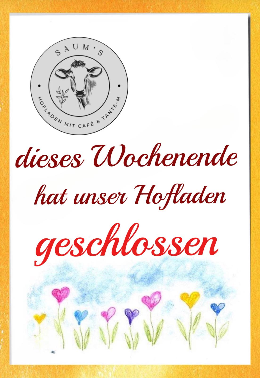 Wochenende geschlossen
